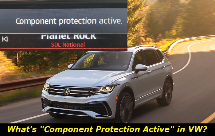component protection active in vw